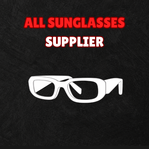 ALL SUNGLASSES SUPPLIER + RESELL GUIDE